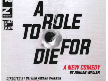 A Role to Die For - The Barn Theatre Cirencester